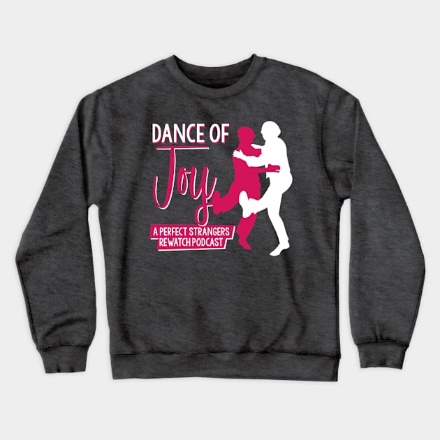 Dance of Joy Podcast Logo Crewneck Sweatshirt by danceofjoypod